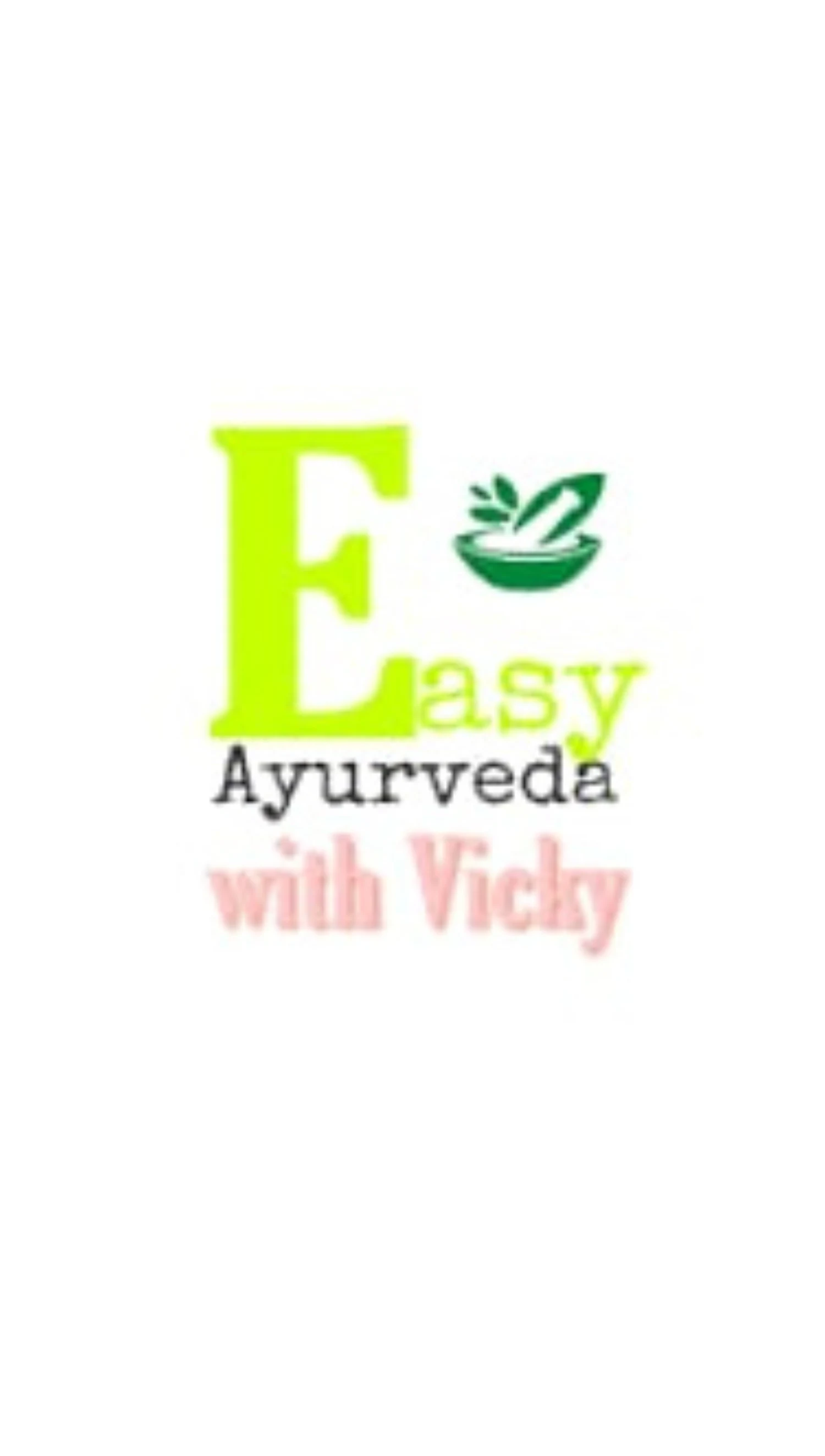 Easy Ayurveda with Vicky screenshot